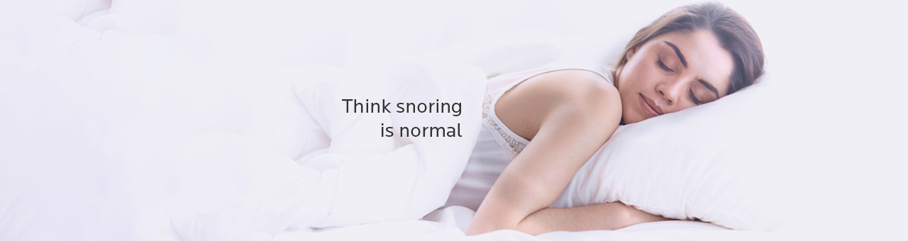 Think snoring is normal? Wait till you read this blog about sleep apnea